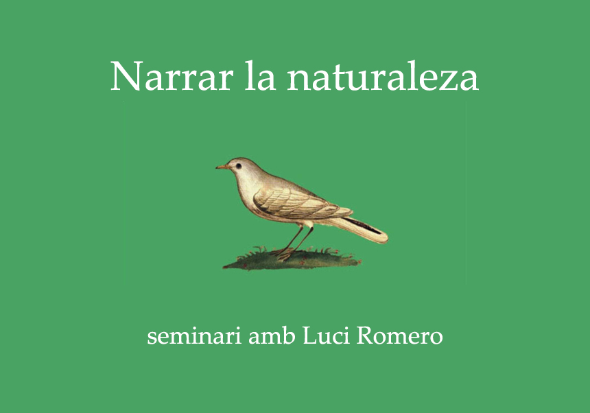 Narrar la naturaleza.